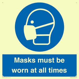 Masks must be worn at all times